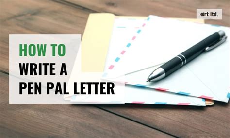 How To Write A Pen Pal Letter Beginners Guide To Penpaling
