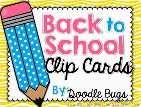 Doodle Bugs Teaching First Grade Rocks Back To School Clip Cards