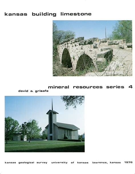 Kgs Mineral Resources Series 4 Kansas Building Limestone