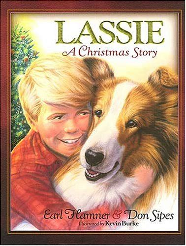 Lassie A Christmas Story By Earl Hamner Jr — Reviews Discussion