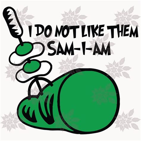 Seuss, green eggs and ham. I do not like them sam I am,green egg and ham SVG Files For Silhouette, Files For Cricut, SVG ...