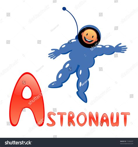 Funny Alphabet For Children Astronaut Letter A Stock Photo 71369437