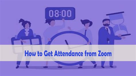 Get Attendance From Zoom Youtube