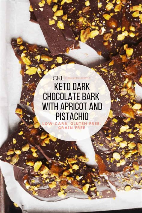 Keto Dark Chocolate Bark With Apricot And Pistachio Clean Keto Lifestyle
