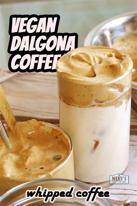 Instant coffee doesn't have to be a teaspoon of instant coffee powder mixed with milk or water. Vegan Dalgona Coffee | Whipped Instant Coffee - Mary's ...