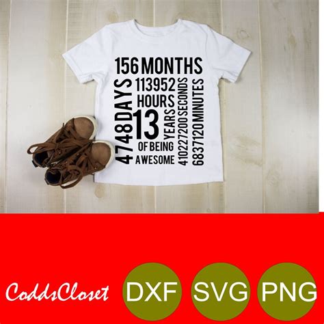 13 Years Svg 216 Months Svg Birthday Svg Dxf Png Birthday Age Etsy