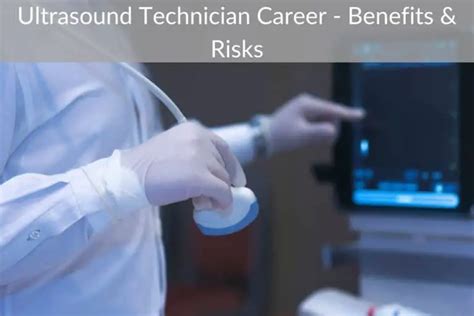 Ultrasound Technician Career Benefits And Risks Best Ultrasound