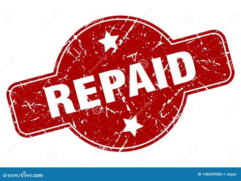 Repaid Stamp Stock Vector Illustration Of Repaid Rubber 148309586