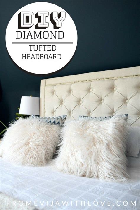 Diy How To Create A Diamond Tufted Upholstered Headboard From Evija