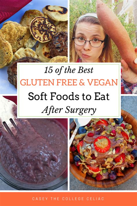 You may also be able to eat soft scrambled eggs after surgery. The Best Gluten Free and Vegan Soft Foods to Eat After ...