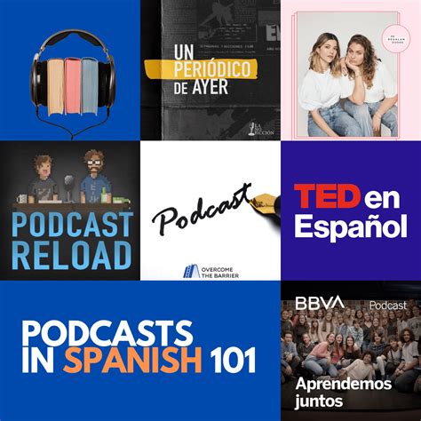 The Best Spanish Podcasts