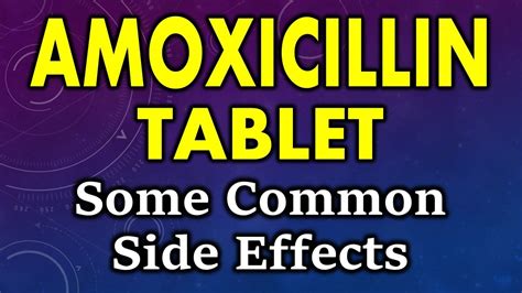 Amoxicillin Side Effects Common Side Effects Of Amoxicillin
