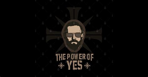 The Power Of Yes Poster Farcry 5 Sticker Teepublic