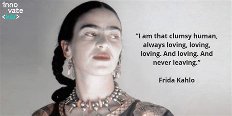 Of The Most Inspiring Quotes From Frida Kahlo InnovateHer
