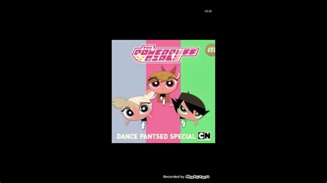 The Powerpuff Girls Dance Pantsed Review Youtube