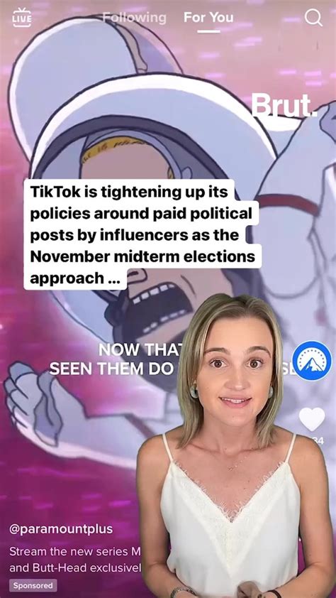 Tiktok Influencers Will No Longer Be Allowed To Post Paid Political Brut