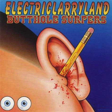 Play Electriclarryland By Butthole Surfers On Amazon Music