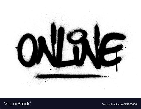 Graffiti Online Word Sprayed In Black Over White Vector Image