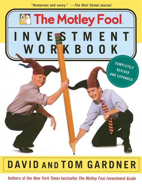 Read The Motley Fool Investment Workbook Online By David Gardner And