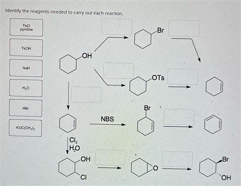 [Solved] Identify the reagents needed to carry out each reaction. TsCI