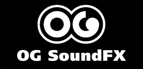 Og Sound Fx Og Soundfx High Definition Sound Fx And Ambient Loops