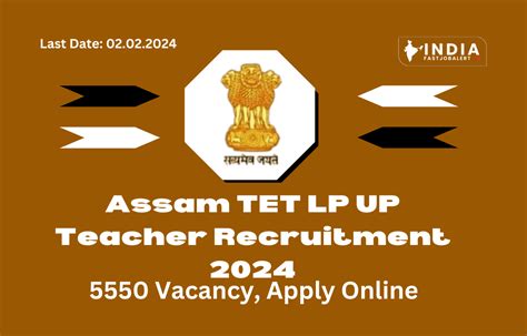 Assam TET LP UP Teacher Recruitment 2024 5550 Vacancies Apply Online