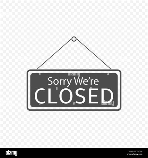 Sorry Were Closed Hanging Sign Template Isolated Vector Illustration