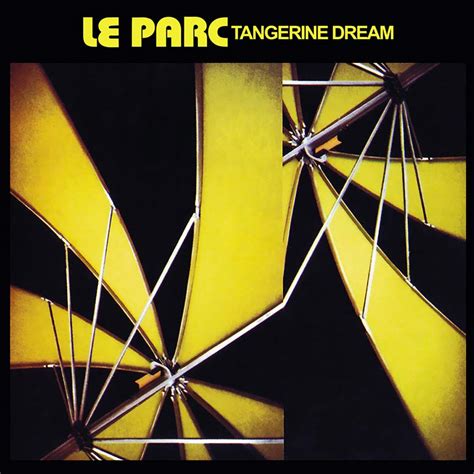 Tangerine Dream ‎ Le Parc 1985