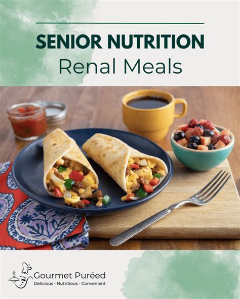 Senior Nutrition Renal Meals Gourmet Puréed Affiliate Partner Of