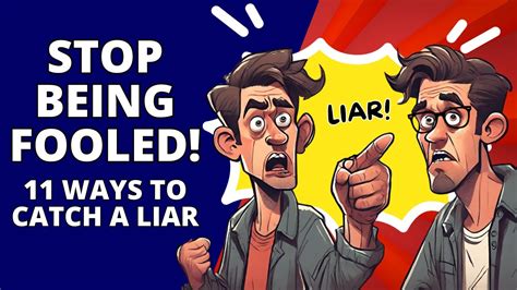 11 Signs Of Pathological Liars How To Spot A Liar And Deal With Them