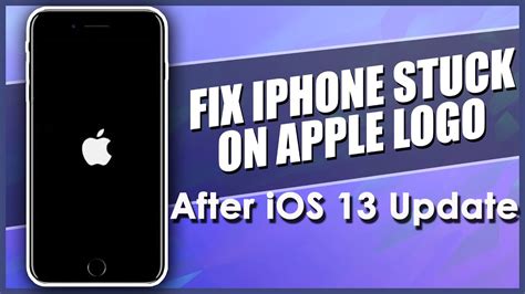 Ways To Fix Iphone Stuck On Apple Logo After Ios Update