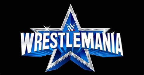 Wwe Announces Locations Dates For Wrestlemania 38 And Wrestlemania 39
