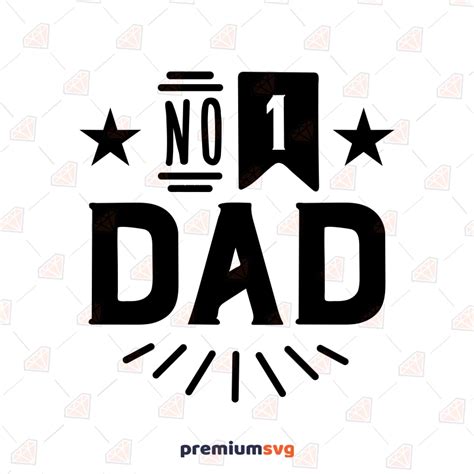 Number 1 Dad Svg No 1 Dad Svg Cut File Premiumsvg