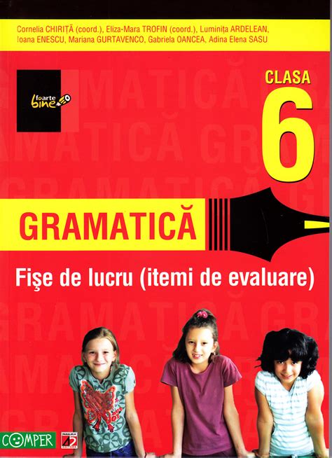 2012 Gramatica Fise De Lucru Clasa 6 Cornelia Chirita Eliza Mara