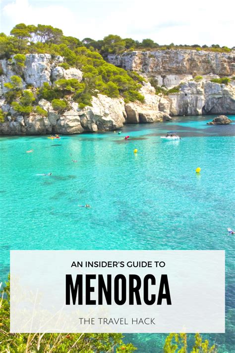 An Insiders Guide To Menorca The Travel Hack