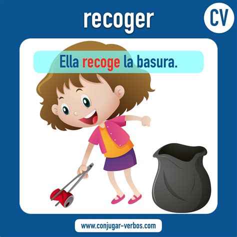 🥇 Recoger Verbo Recoger Conjugacion Recoger 🇪🇸 Conjugar