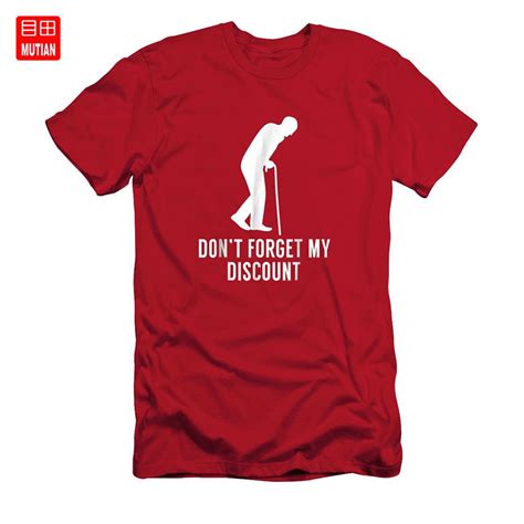 Dont Forget My Discount Funny Old People T Shirt Gag T T Shirt Don