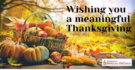 Wishing You A Meaningful Thanksgiving Asw Bettylou Decroce