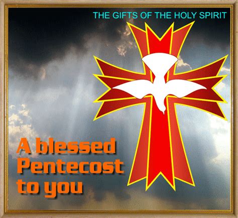 A Blessed Pentecost Pentecost Pentecost Sunday Pentecost Sunday