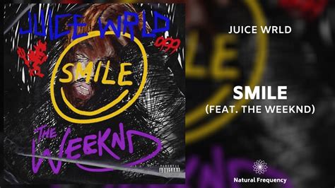 Juice Wrld And The Weeknd Smile 432hz Youtube