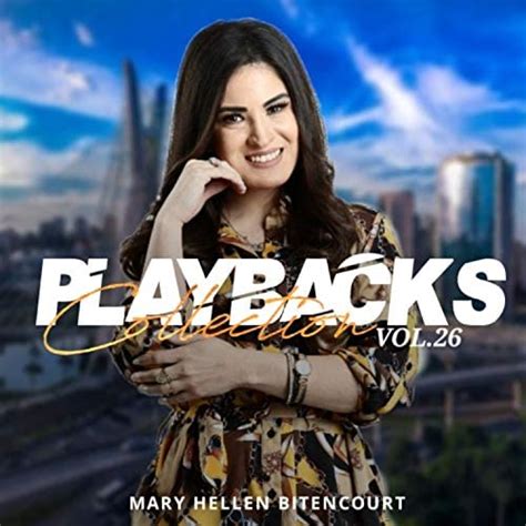 Playbacks Collection Vol 26 Mary Hellen Bitencourt Digital Music