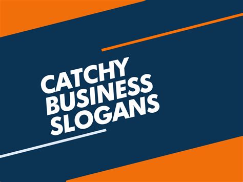 Catchy Business Slogans And Taglines Benextbrand