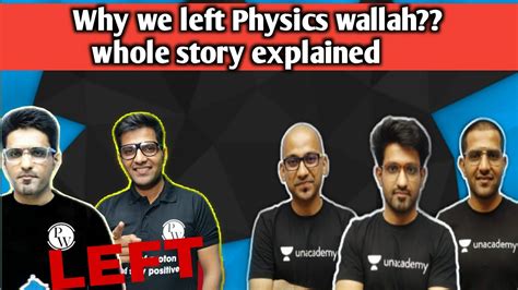 Why Aman Sir Amit Malik Sir And Abhilash Sir Left Physics Wallah