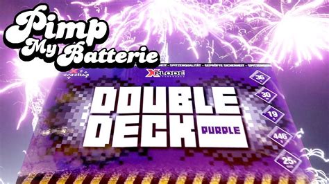 Pimp My Batterie Double Deck Purple Xplode Youtube