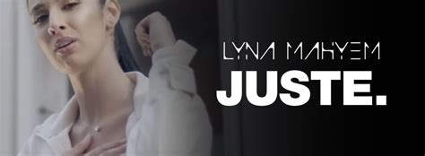 lyna mahyem juste clip officiel juin 2020 coqlakour