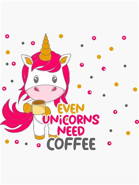 Cool Unicorn Quotescoffeefunny Unicorndigital Artclipart Sticker
