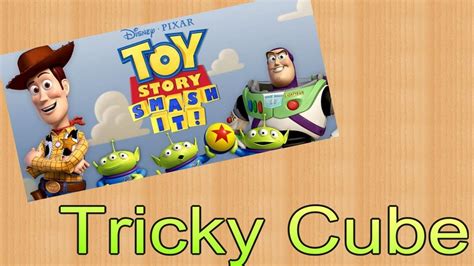 Toy Story Smash It Free Tricky Cube Hd Gameplay Youtube