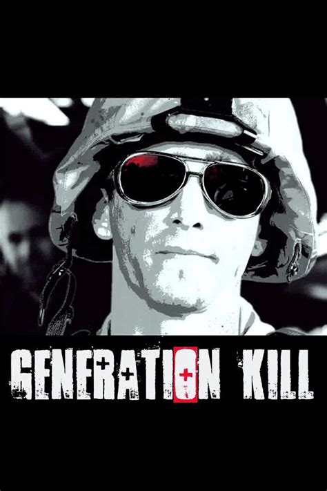 Generation Kill All Episodes Trakt