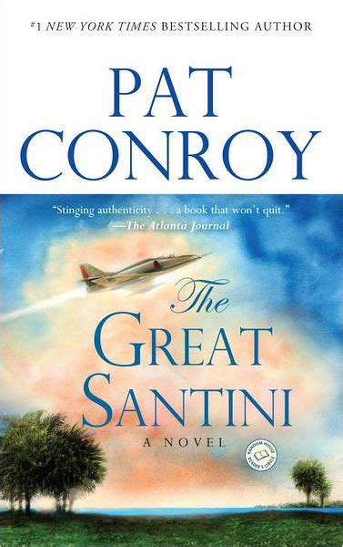 The Great Santini By Pat Conroy Paperback Barnes And Noble®