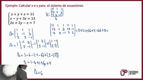 Sistema De Ecuaciones Con Tres Variables Por Cramer Youtube